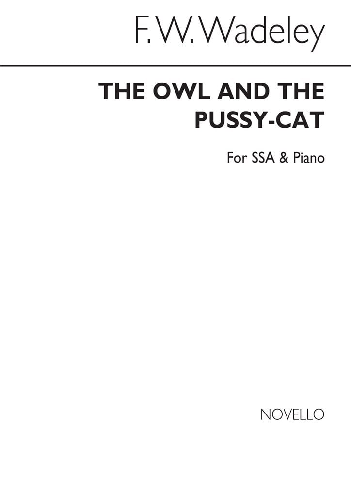 Owl And The Pussy-cat Ssa/Piano